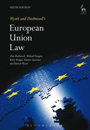 Boek Wyatt & Dashwoods European Union Law 9781849461269, Verzenden, Zo goed als nieuw