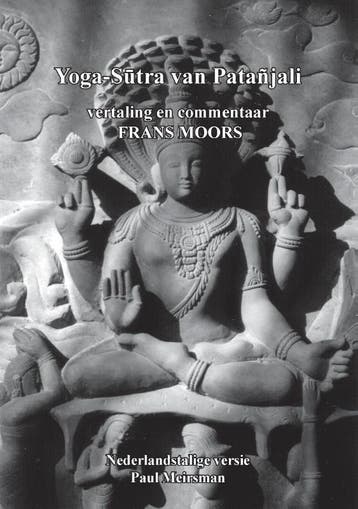 Yoga-Sutra Patanjali vertaling en commentaar Frans Moors, Verzenden, Gelezen, Paul Meirsman