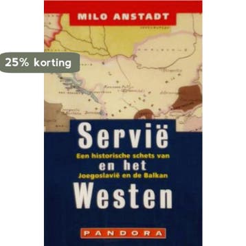 Servië en het Westen 9789025499914 M. Anstadt, Boeken, Verzenden, Gelezen, M. Anstadt