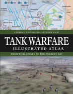 9781838864958 Atlas- Tank Warfare Illustrated Atlas, Verzenden, Nieuw, Stephen Hart