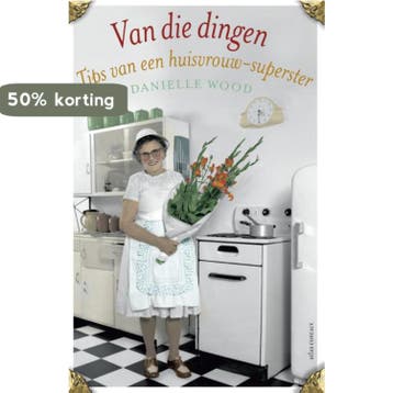 Van die dingen - Danielle Wood 9789025439255, Verzenden, Gelezen, Danielle Wood