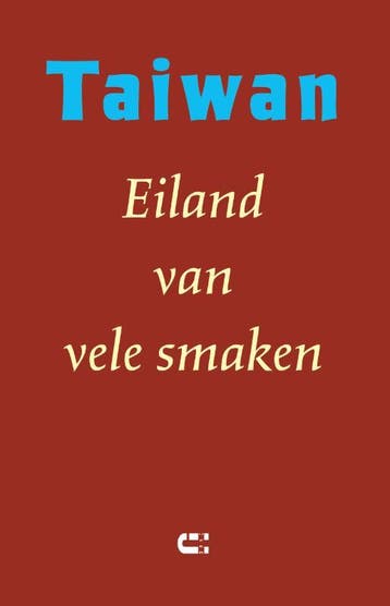 Taiwan - Eiland Van Vele Smaken |  | Nieuw, Ophalen of Verzenden, Nieuw