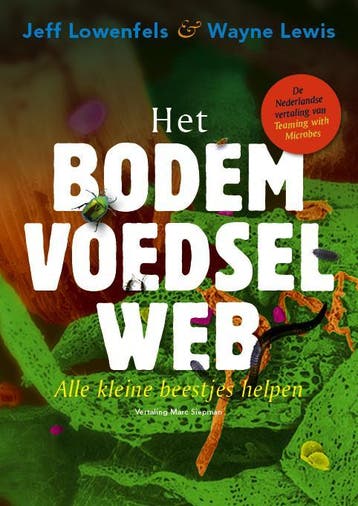 Het bodemvoedselweb - Wayne Lewis 9789062245345, Verzenden, Gelezen, Wayne Lewis
