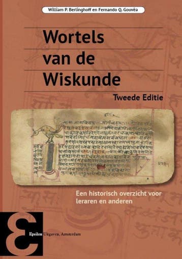 Boek Epsilon uitgaven 84 -   Wortels van de Wiskunde 9789050, Boeken, Verzenden, Zo goed als nieuw