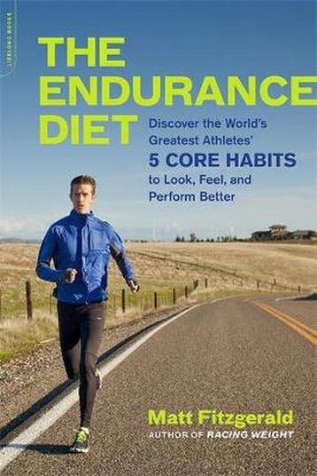 9780738218977 The Endurance Diet Matt Fitzgerald, Boeken, Verzenden, Nieuw, Matt Fitzgerald