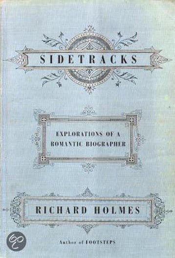 Sidetracks - Richard Holmes 9780679438465, Verzenden, Zo goed als nieuw, Richard Holmes