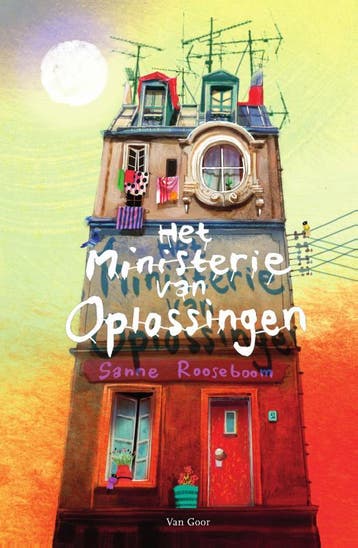 Het Ministerie van Oplossingen 1 - Sanne Rooseboom, Boeken, Verzenden, Gelezen, Sanne Rooseboom