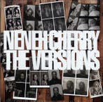 Neneh Cherry - The Versions, Ophalen of Verzenden, Gebruikt