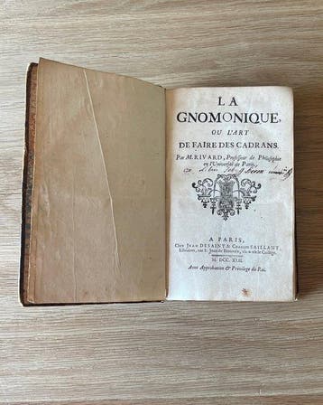 M. Rivard - La Gnomonique ou l’Art de faire des Cadrans -