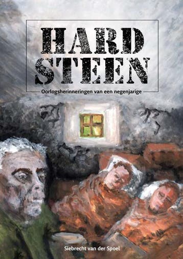 Hardsteen - Siebrecht van der Spoel 9789492723710, Boeken, Verzenden, Gelezen, Siebrecht van der Spoel