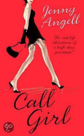 Callgirl 9781847560650 Jeannette L. Angell, Verzenden, Gelezen, Jeannette L. Angell