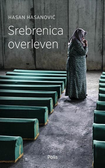 Srebrenica overleven - Hasan Hasanovic 9789463104845, Boeken, Verzenden, Zo goed als nieuw, Hasan Hasanovic