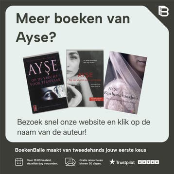 Een bruid van thuis - Ayse 9789085196907, Boeken, Verzenden, Gelezen, Ayse