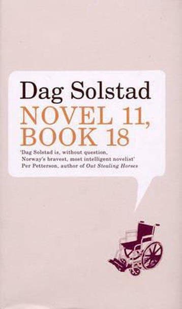 Novel 11, Book 18 - Dag Solstad 9781843432111, Verzenden, Gelezen, Dag Solstad