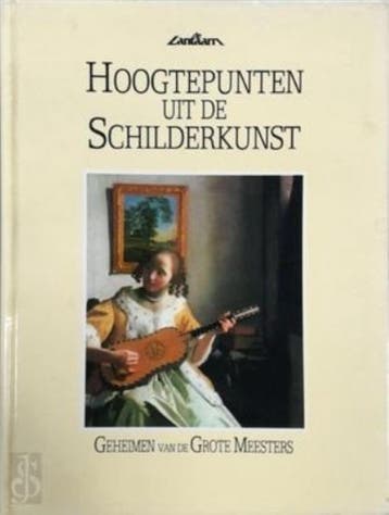 Hoogtepunten uit de schilderkunst 9789070485658, Boeken, Verzenden, Gelezen