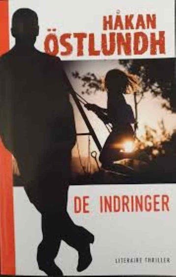 De indringer - Hakan Östlundh 8713545012828, Verzenden, Gelezen