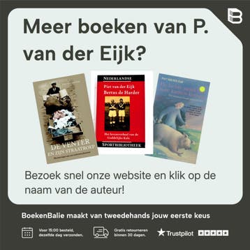 Naar het hiernamaals - en terug - P. van der Eijk, Verzenden, Zo goed als nieuw, P. van der Eijk