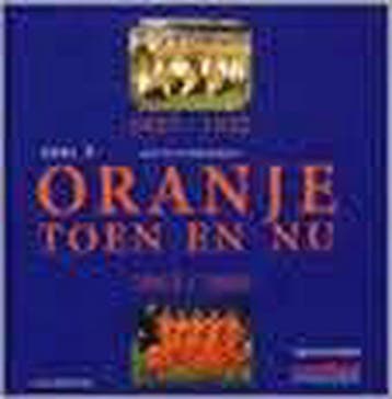 ORANJE TOEN NU 1927-1932 3 - M. Verkamman 9789090178097, Boeken, Verzenden, Gelezen, M. Verkamman