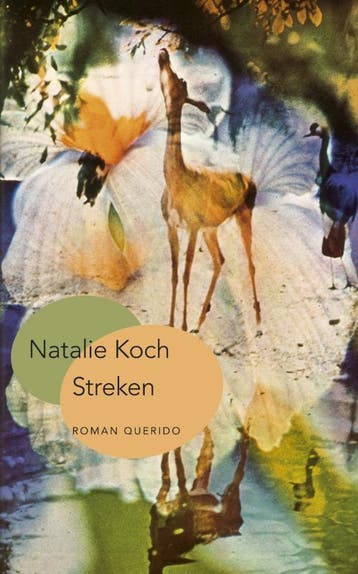 Streken - Natalie Koch 9789021472744, Verzenden, Gelezen, Natalie Koch