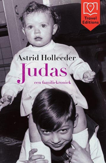 9789044986044 Judas Astrid Holleeder, Verzenden, Nieuw, Astrid Holleeder