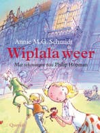 Wiplala weer / Jeugdsalamander 9789045107691, Boeken, Verzenden, Zo goed als nieuw, Annie M.G. Schmidt