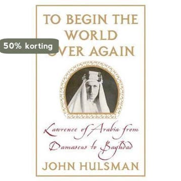 To Begin the World Over Again - John C. Hulsman, Verzenden, Gelezen, John C. Hulsman