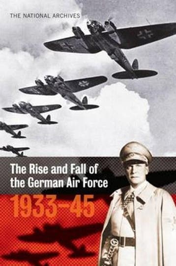 Rise and Fall of the German Air Force | 9781905615308, Ophalen of Verzenden, Zo goed als nieuw