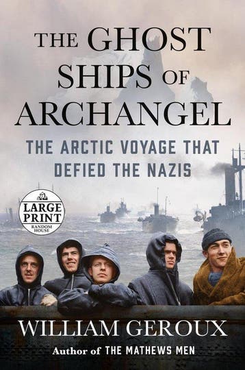 The Ghost Ships of Archangel - William Geroux 9780593104323, Verzenden, Zo goed als nieuw, William Geroux