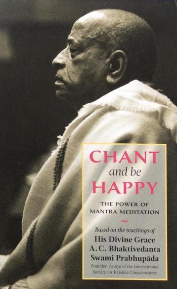 Chant and be happy; the power of mantra meditation /, Verzenden, Zo goed als nieuw, Sri Srimad A. C. Bhaktivedanta Swami Prabhupada