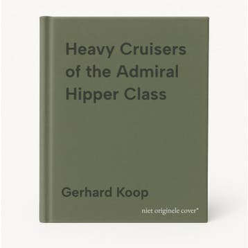 Heavy Cruisers of the Admiral Hipper Class - Gerhard Koop, Verzenden, Zo goed als nieuw, Gerhard Koop