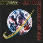 cd - Stetna - Set The World On Fire, Cd's en Dvd's, Verzenden, Zo goed als nieuw