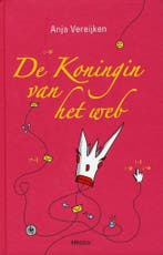 De Koningin van het web 9789081329040 A. Vereijken, Verzenden, Gelezen, A. Vereijken
