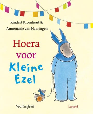 Hoera voor Kleine Ezel - Rindert Kromhout 9789025858339, Verzenden, Gelezen, Rindert Kromhout