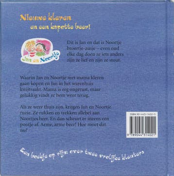 Nieuwe kleren en een kapotte beer! / Jan en Noortje, Verzenden, Gelezen, Ron Schröder