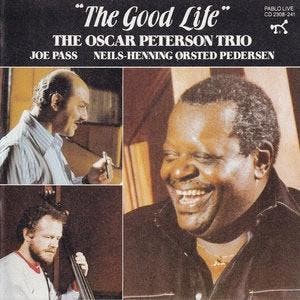 cd - The Oscar Peterson Trio - The Good Life, Verzenden, Zo goed als nieuw