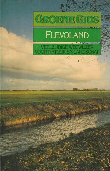 GROENE GIDS VOOR FLEVOLAND - Dykhuizen, Boeken, Verzenden, Gelezen