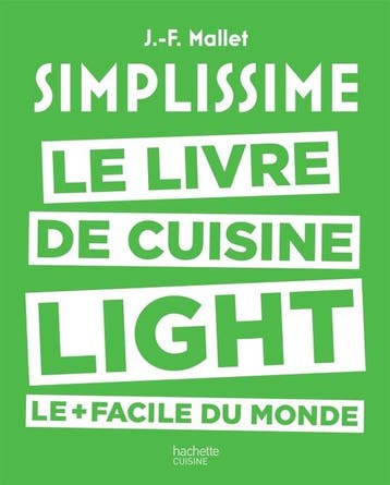 9782011356420 Simplissime. Le livre de cuisine light le +..., Verzenden, Gelezen, Jean-Francois Mallet