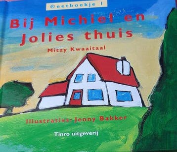 Eetboekje Bij Michiel En Jolies Thuis - Kwaaitaal, Verzenden, Gelezen