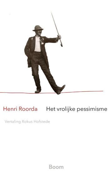 Het Vrolijke Pessimisme | Henri Roorda | Nieuw, Ophalen of Verzenden, Nieuw, Henri Roorda