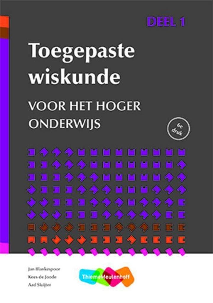 9789006487305 Toegepaste wiskunde voor het hoger onderwijs 1, Boeken, Schoolboeken, Zo goed als nieuw, Verzenden