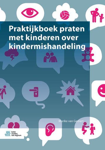 Praktijkboek praten met kinderen over kindermishandeling, Boeken, Verzenden, Zo goed als nieuw, Marike van Gemert