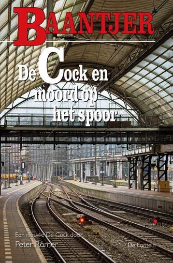 De Cock en moord op het spoor / Baantjer / 97 - Baantjer, Boeken, Verzenden, Gelezen, Baantjer