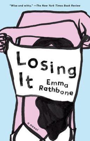 Losing It - Emma Rathbone 9781594634789, Verzenden, Gelezen, Emma Rathbone