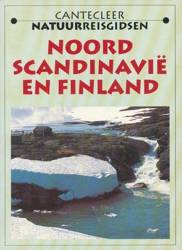 Cantecleer natuurreisgidsen Noord-Scandinavië en Finland /, Verzenden, Zo goed als nieuw, S. Halling