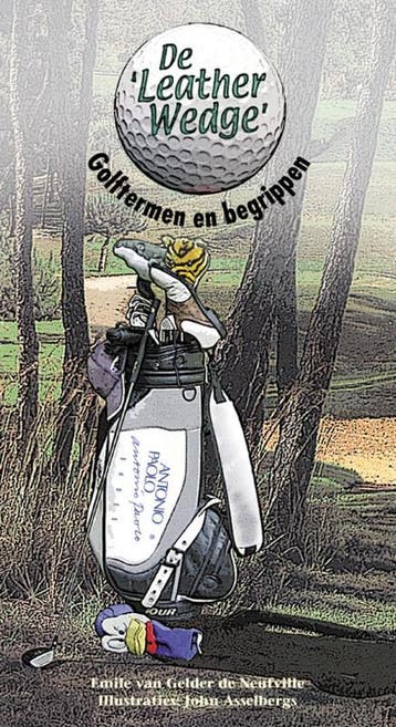 De  Leather Wedge  - E. van Gelder de Neufville, Verzenden, Gelezen, E. van Gelder de Neufville