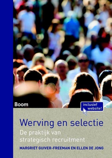 Werving en selectie - Margriet Guiver-Freeman 9789089538154, Verzenden, Zo goed als nieuw, Margriet Guiver-Freeman