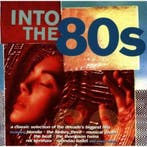 Various - Into The 80s, Ophalen of Verzenden, Gebruikt