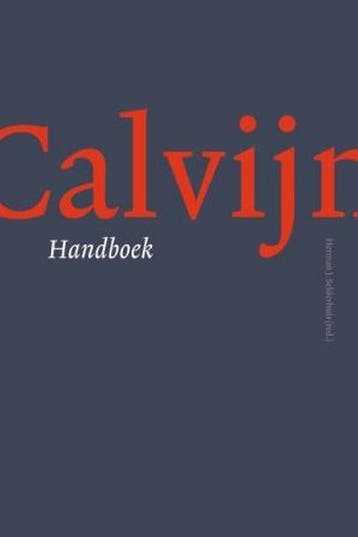 Calvijn 9789043514361, Boeken, Verzenden, Zo goed als nieuw