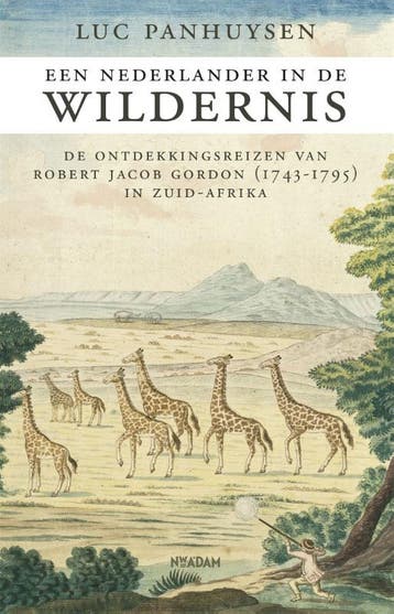 Een Nederlander in de wildernis - Luc Panhuysen, Verzenden, Zo goed als nieuw, Luc Panhuysen