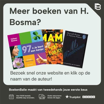 Je bent een kanjer - H. Bosma 9789027474551, Verzenden, Gelezen, H. Bosma